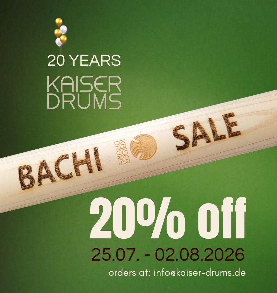 BACHI SALE 2026 at KAISER DRUMS